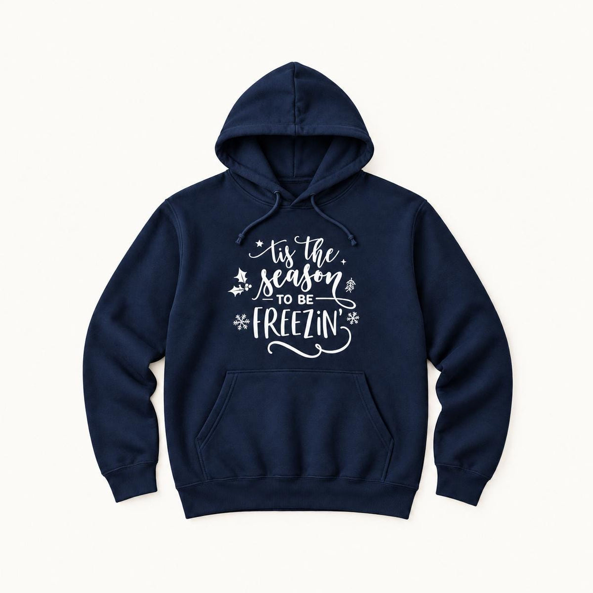 Tis the Season to Be Freezin — garment mockup or size chart