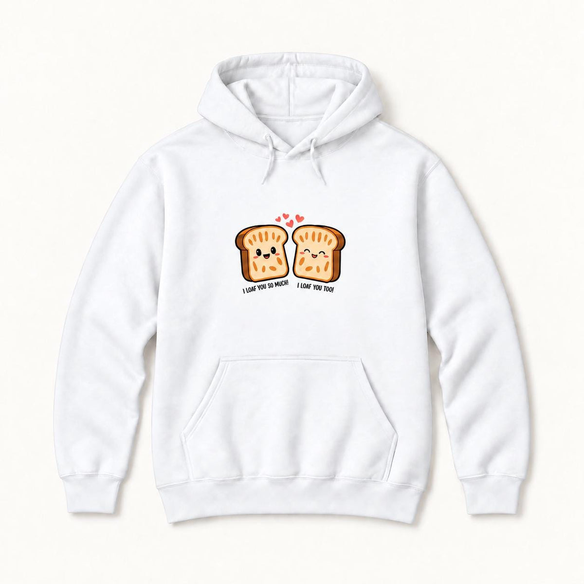 I Loaf You So Much — garment mockup or size chart