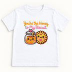 You're the Honey to My Biscuit — garment mockup or size chart