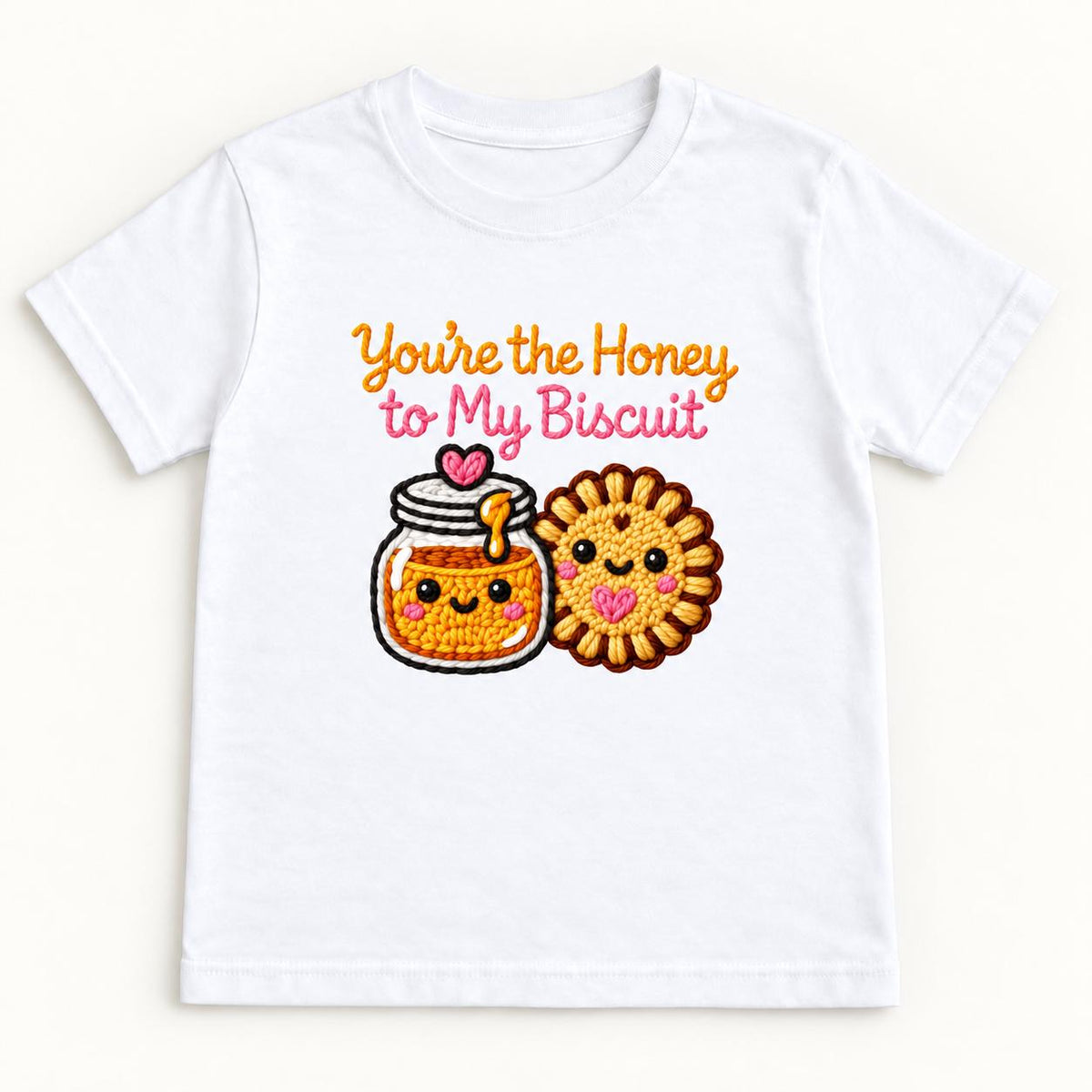 You're the Honey to My Biscuit — garment mockup or size chart