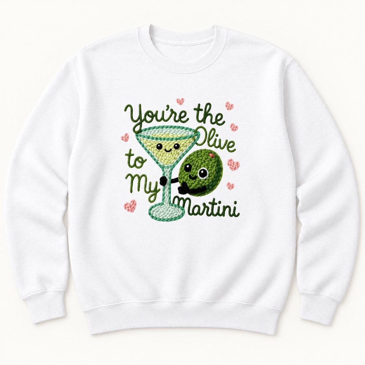 You're the Olive to My Martini — garment mockup or size chart