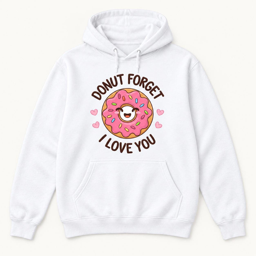 Donut Forget I Love You — garment mockup or size chart