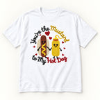 You're the Mustard to My Hot Dog — garment mockup or size chart