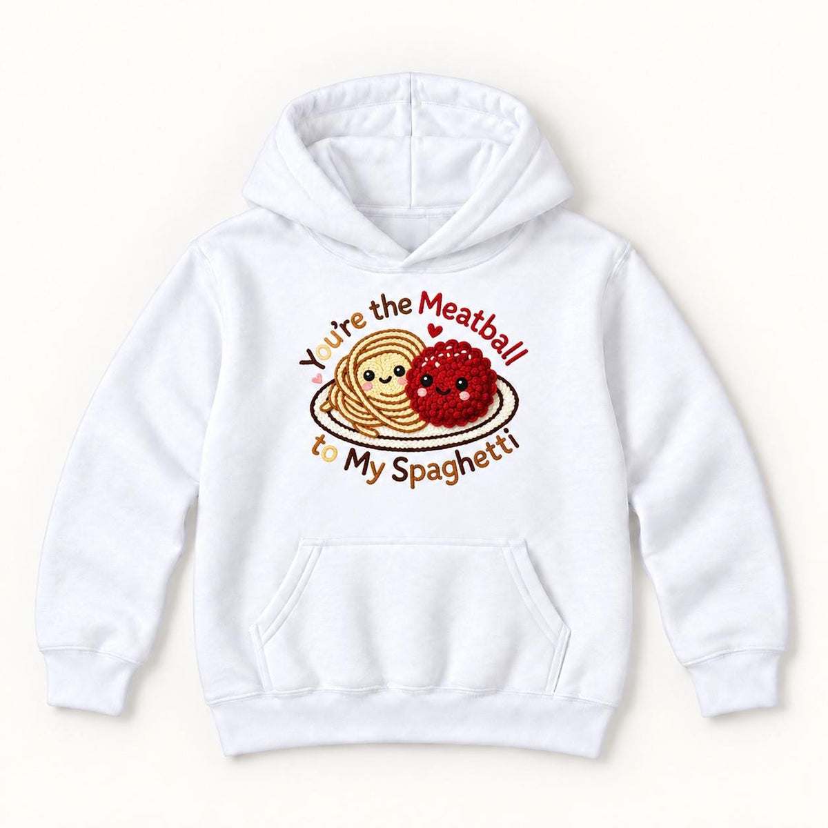 You're the Meatball to My Spaghetti — garment mockup or size chart