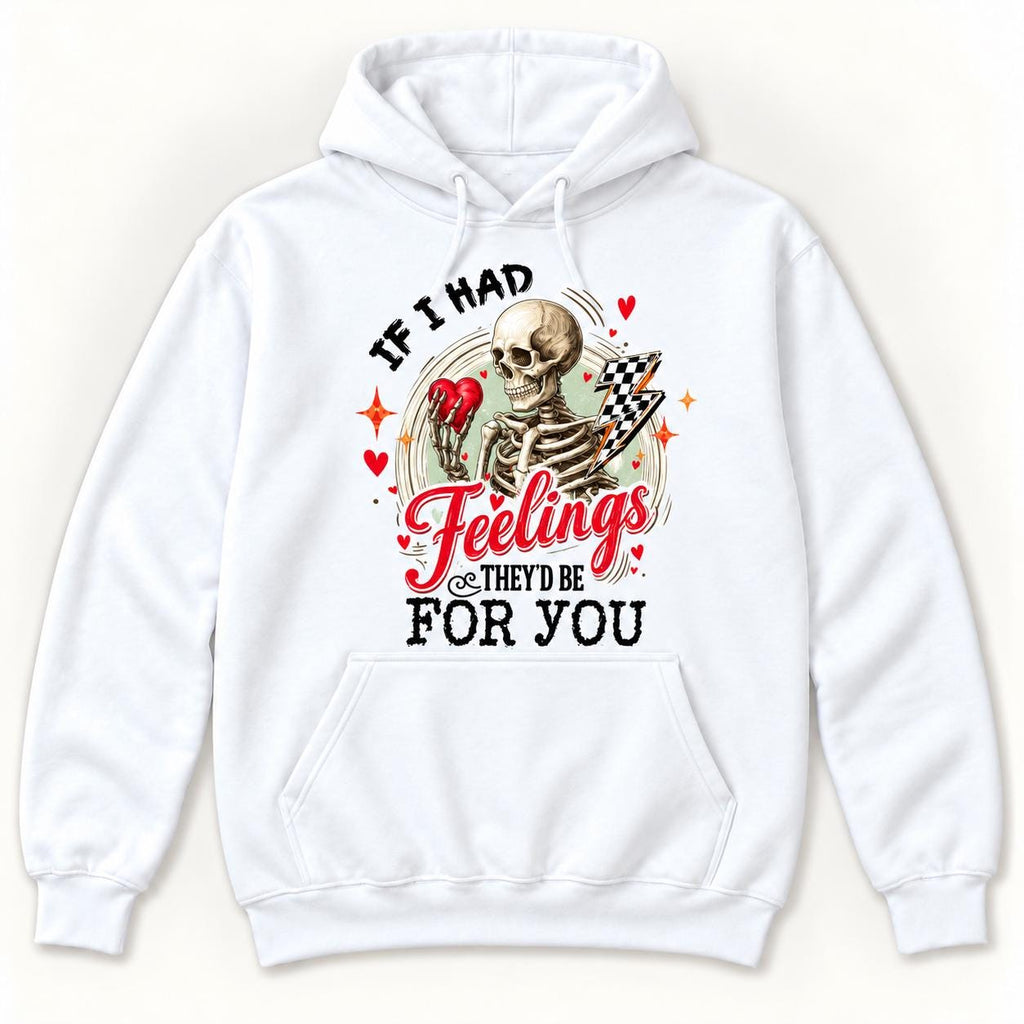 If I Had Feelings They’d Be for You — garment mockup or size chart