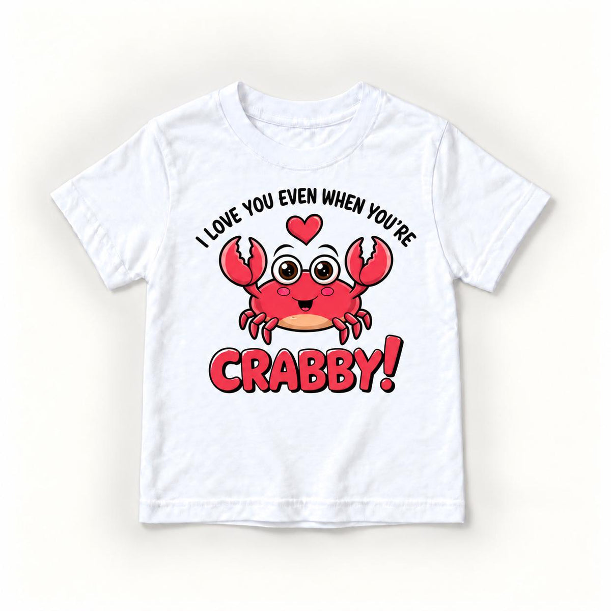 I Love You Even When You’re Crabby — garment mockup or size chart