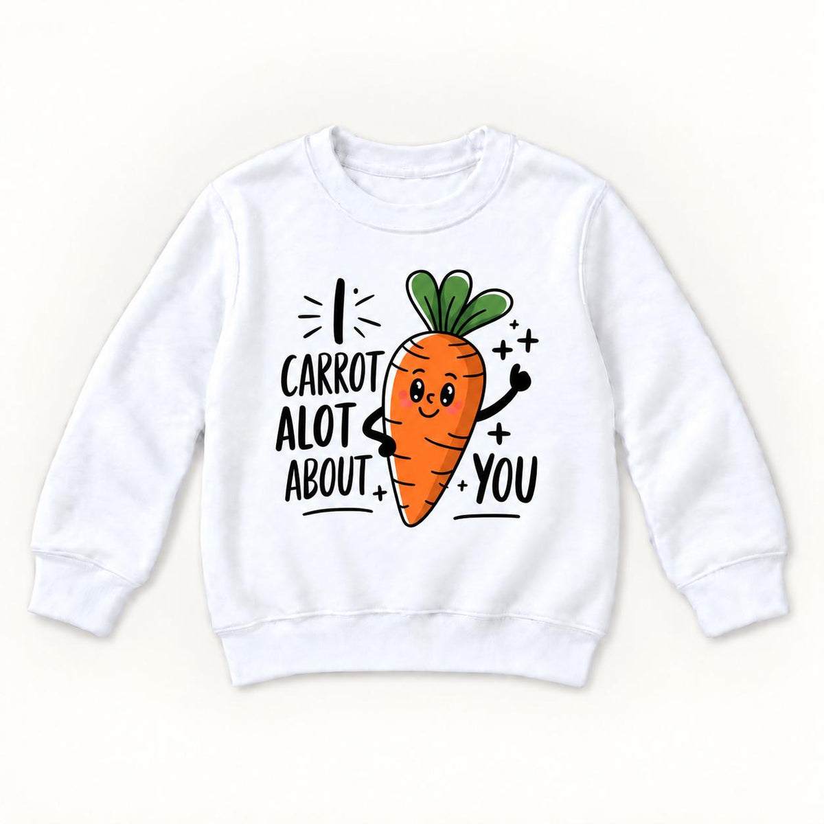 I Carrot A Lot About You — garment mockup or size chart