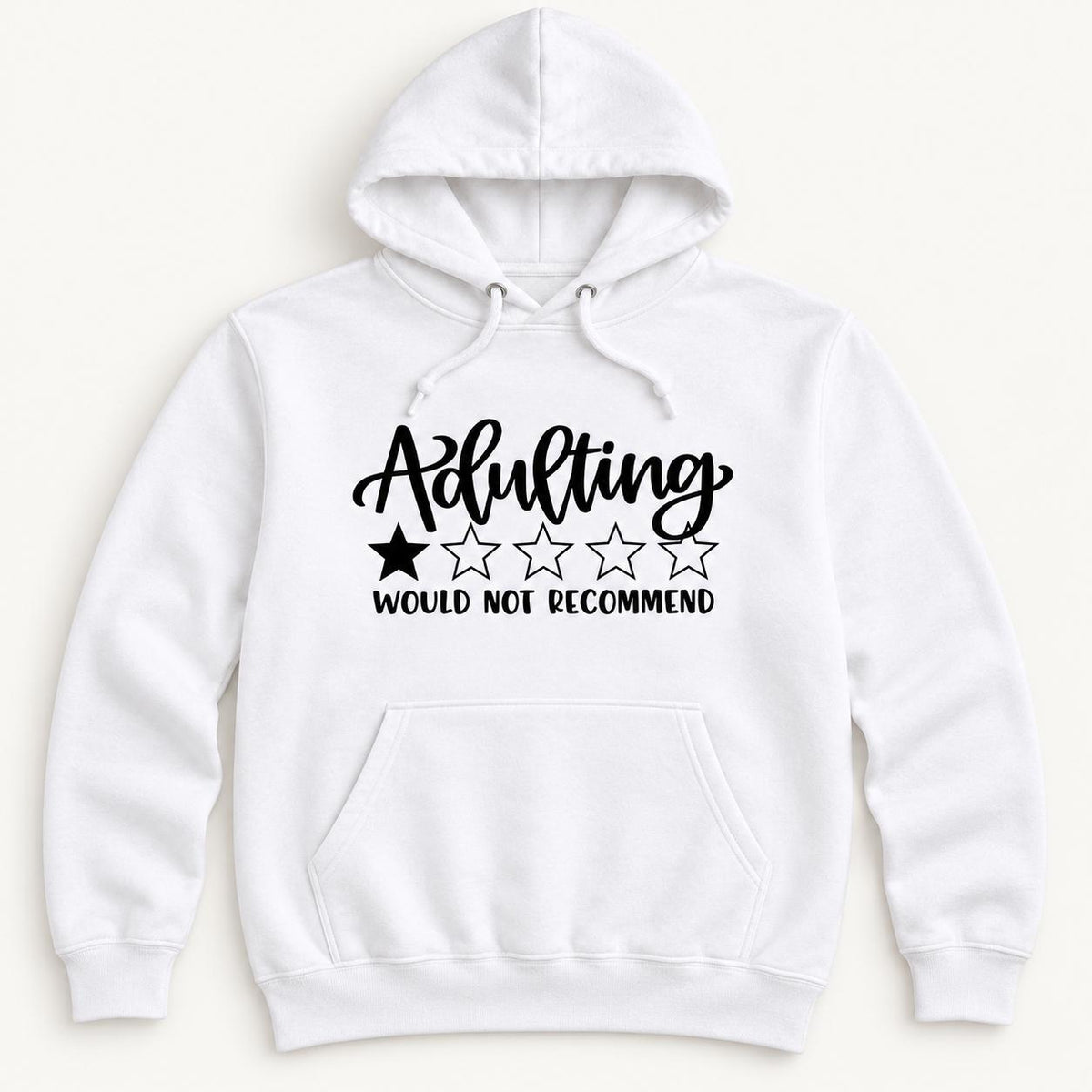 Adulting Would Not Recommend — garment mockup or size chart
