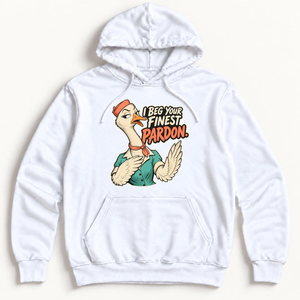 I Beg Your Finest Pardon Goose — garment mockup or size chart