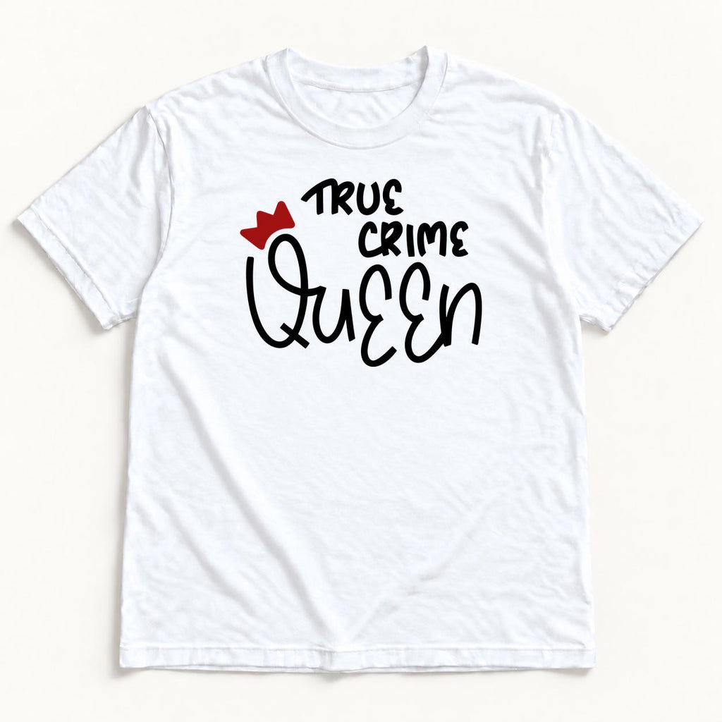 True Crime Queen — garment mockup or size chart
