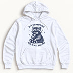 If I'm Moody Give Me Foody Raccoon — garment mockup or size chart