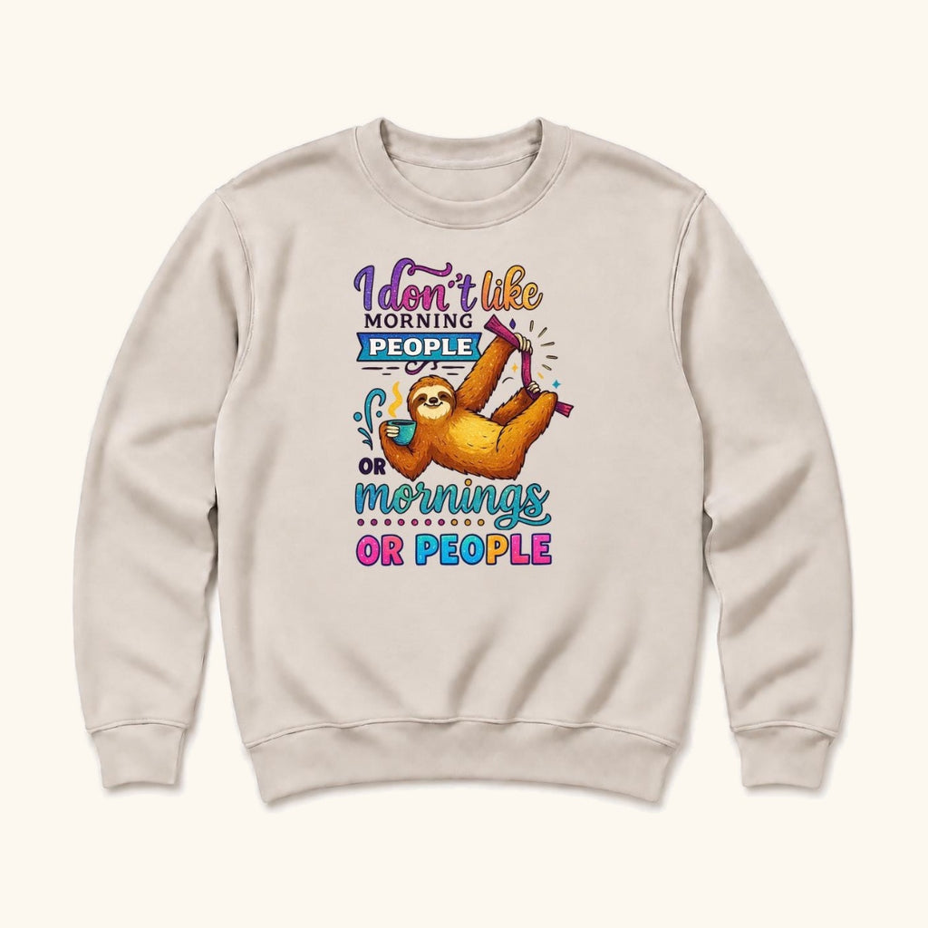 I Don't Like Morning People Sloth — garment mockup or size chart