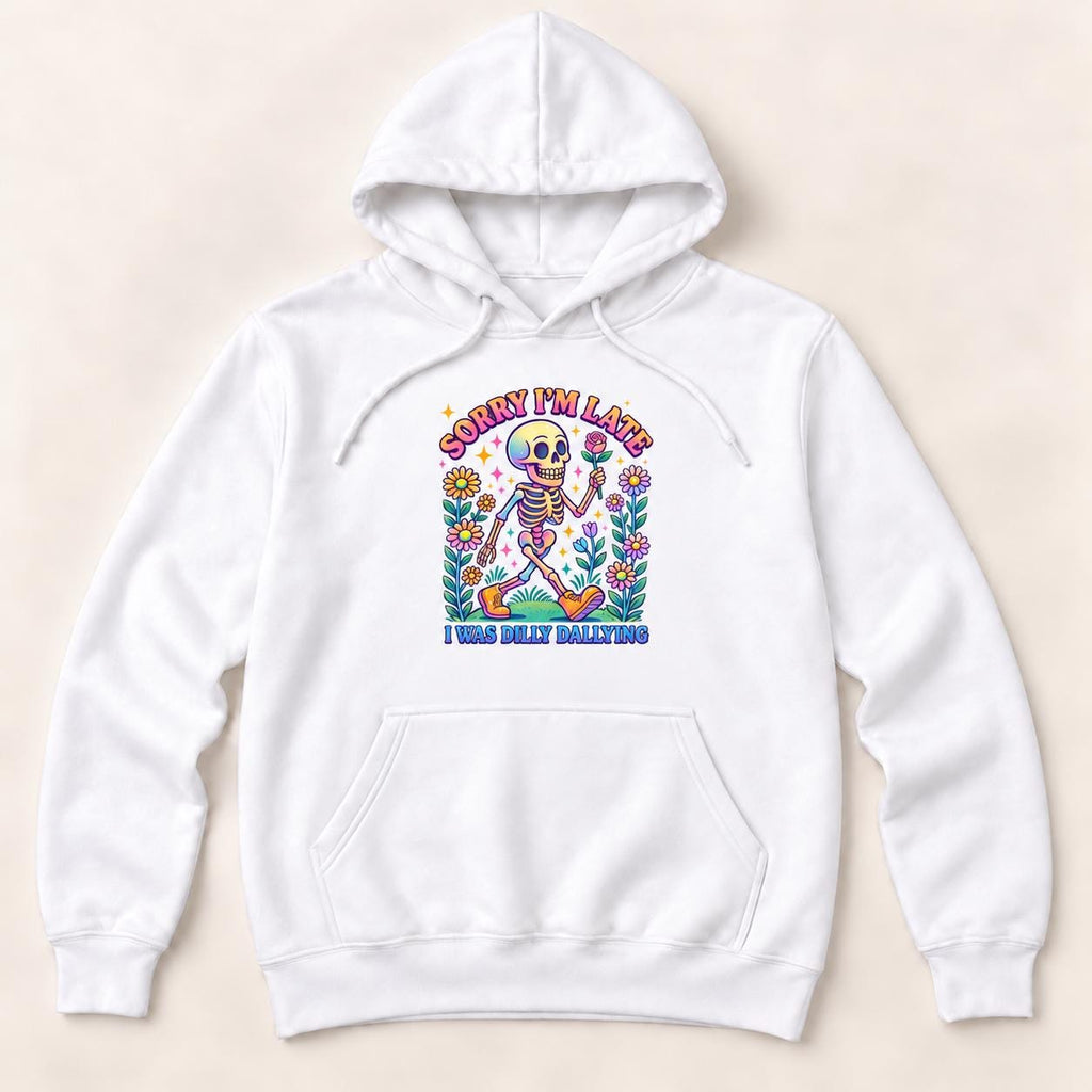 Sorry I Am Late I Was Dilly Dallying — garment mockup or size chart