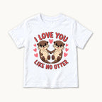 I Love You Like No Otter — garment mockup or size chart