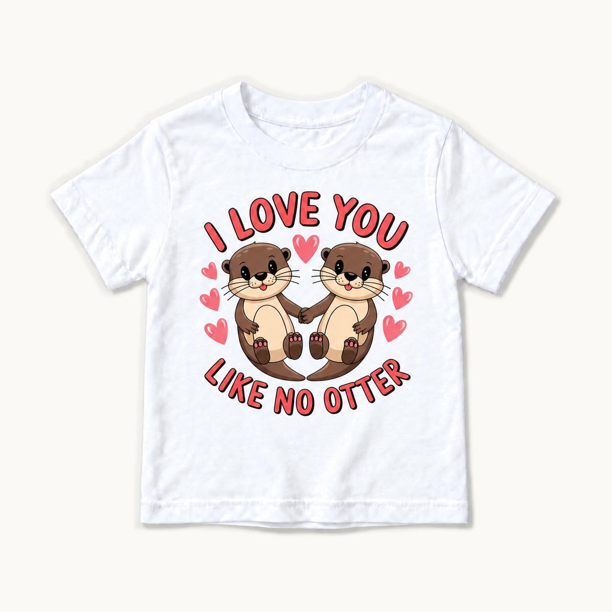 I Love You Like No Otter — garment mockup or size chart