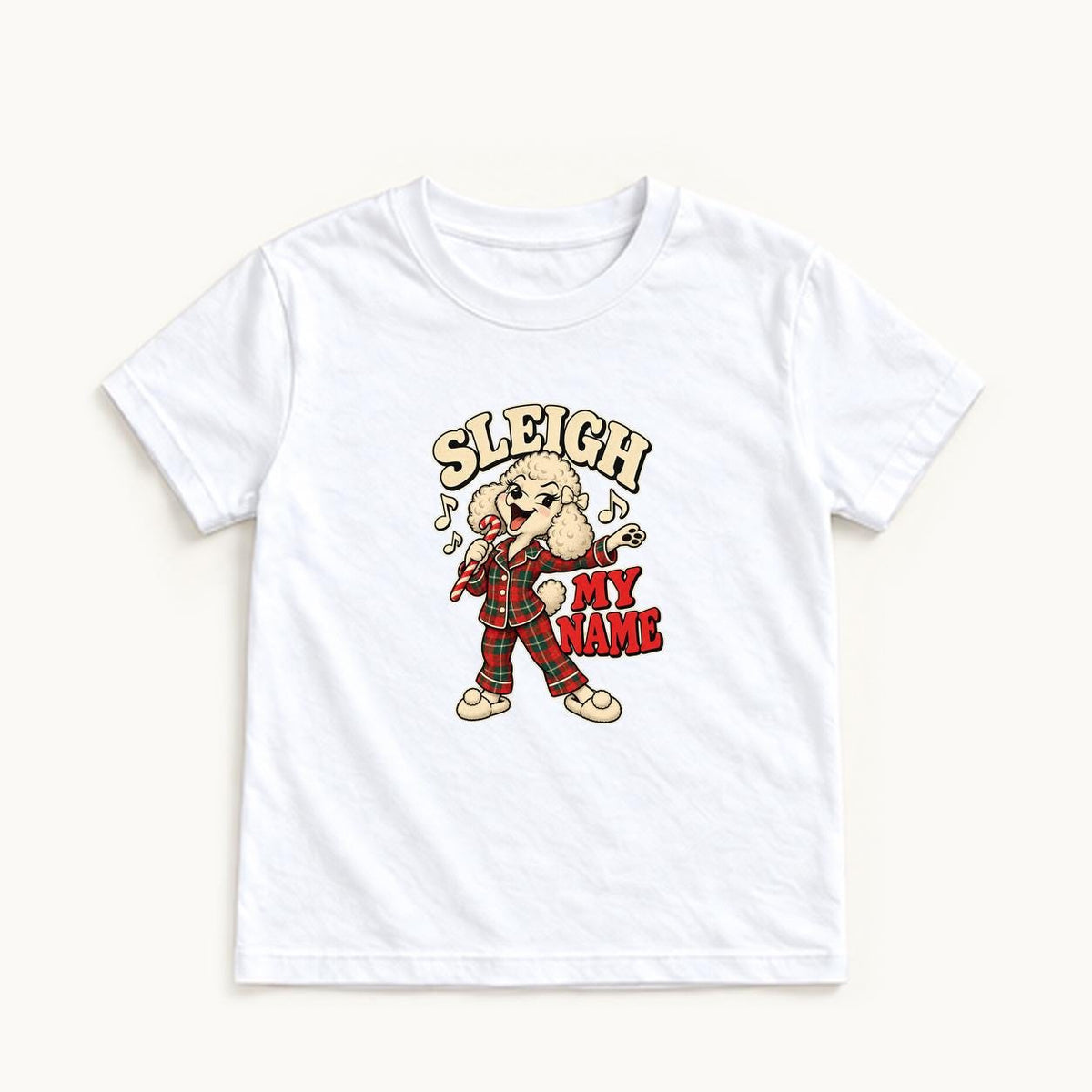 Sleigh My Name — garment mockup or size chart