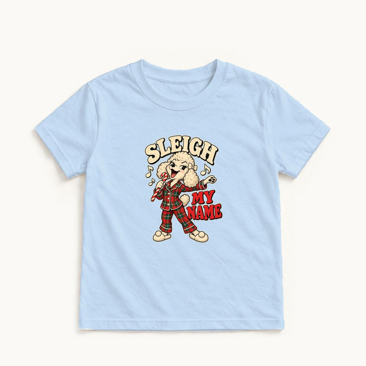 Sleigh My Name — garment mockup or size chart
