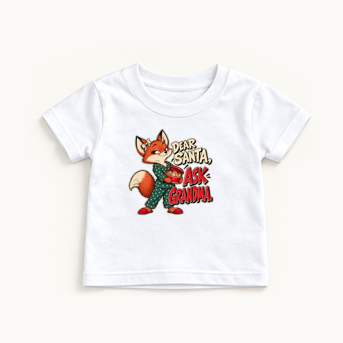 Dear Santa Ask Grandma — garment mockup or size chart