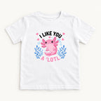 I Like You A Lotl Axolotl — garment mockup or size chart