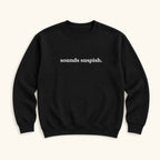 Sounds Suspish — Funny True Crime Sweater — garment mockup or size chart