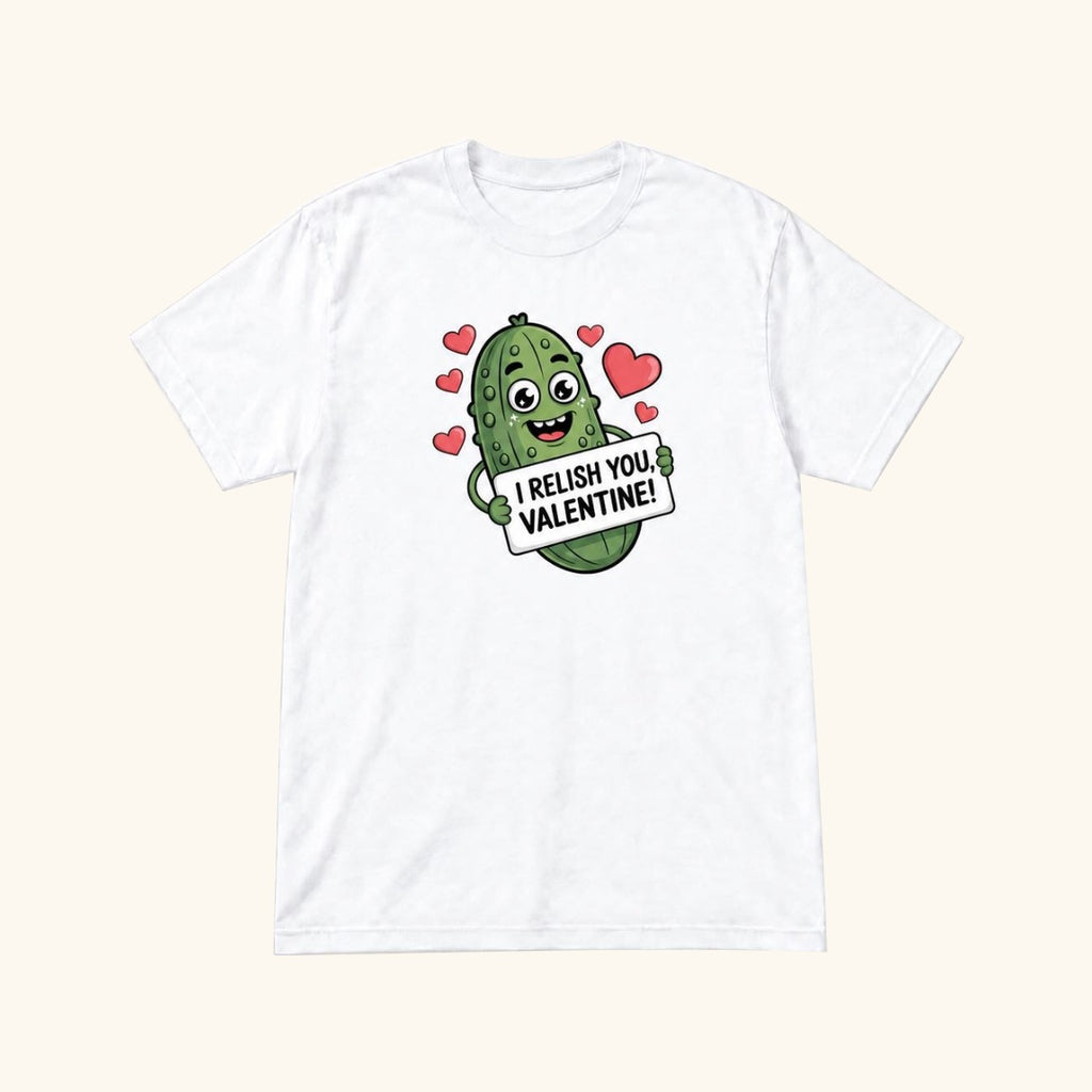 I Relish You Valentine — garment mockup or size chart