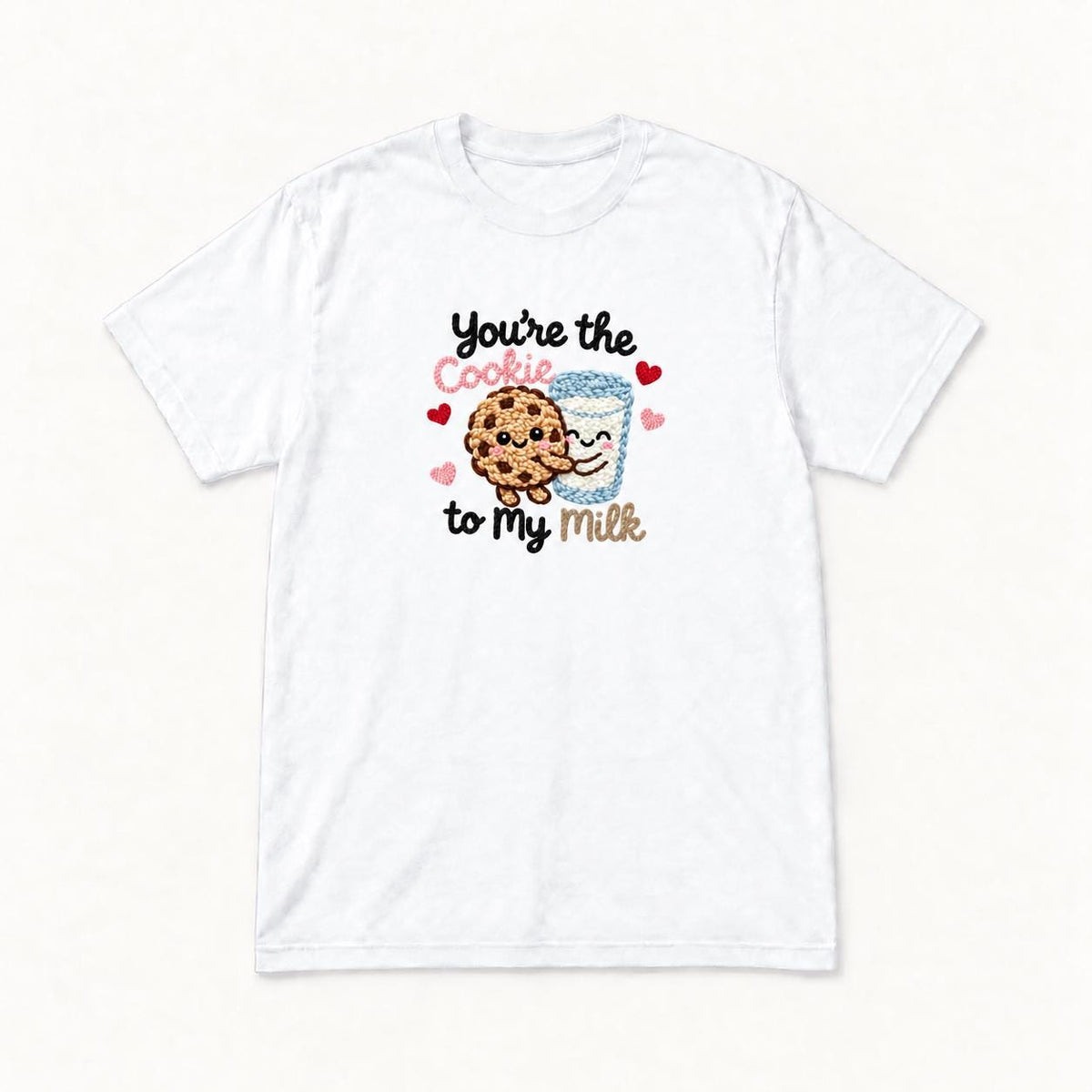 You're the Cookie to My Milk — garment mockup or size chart