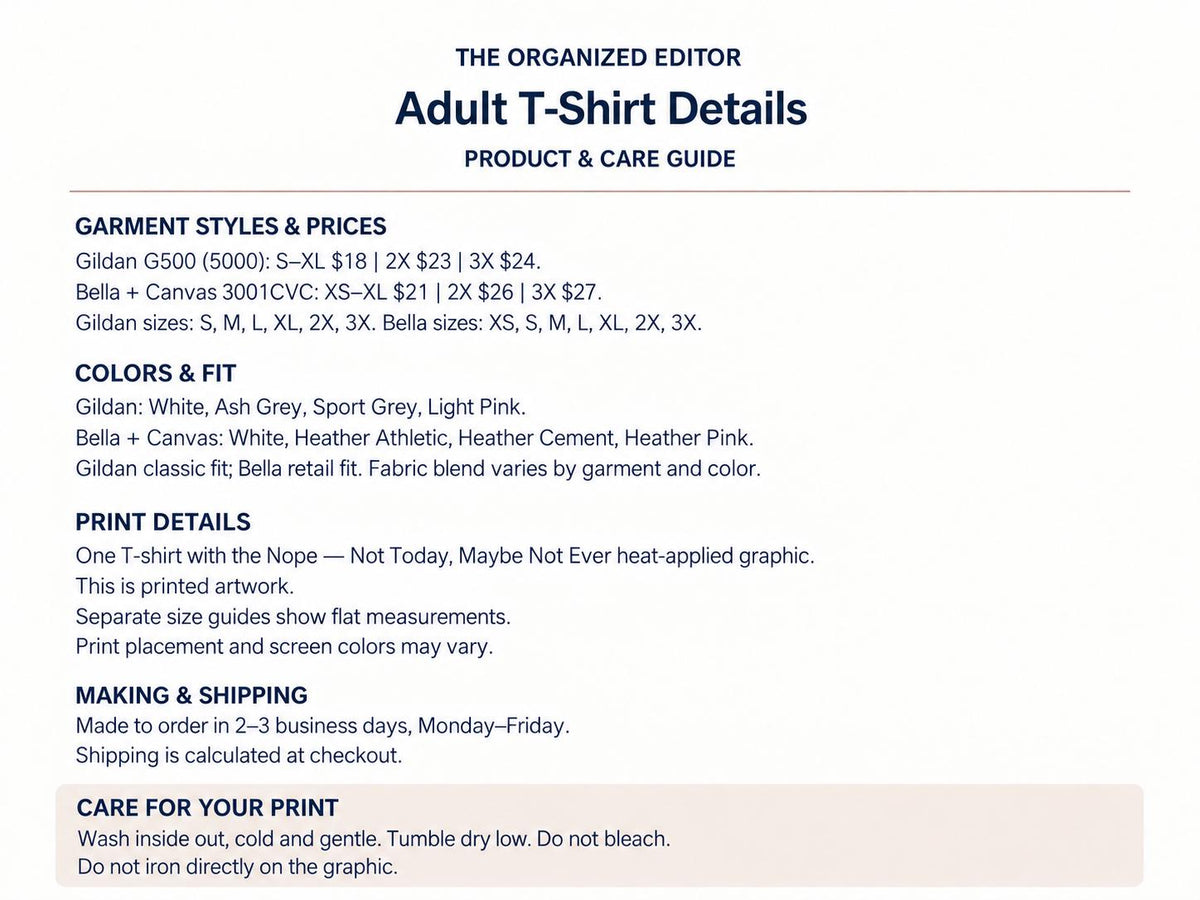 Nope Not Today Maybe Not Ever Goose — garment mockup or size chart