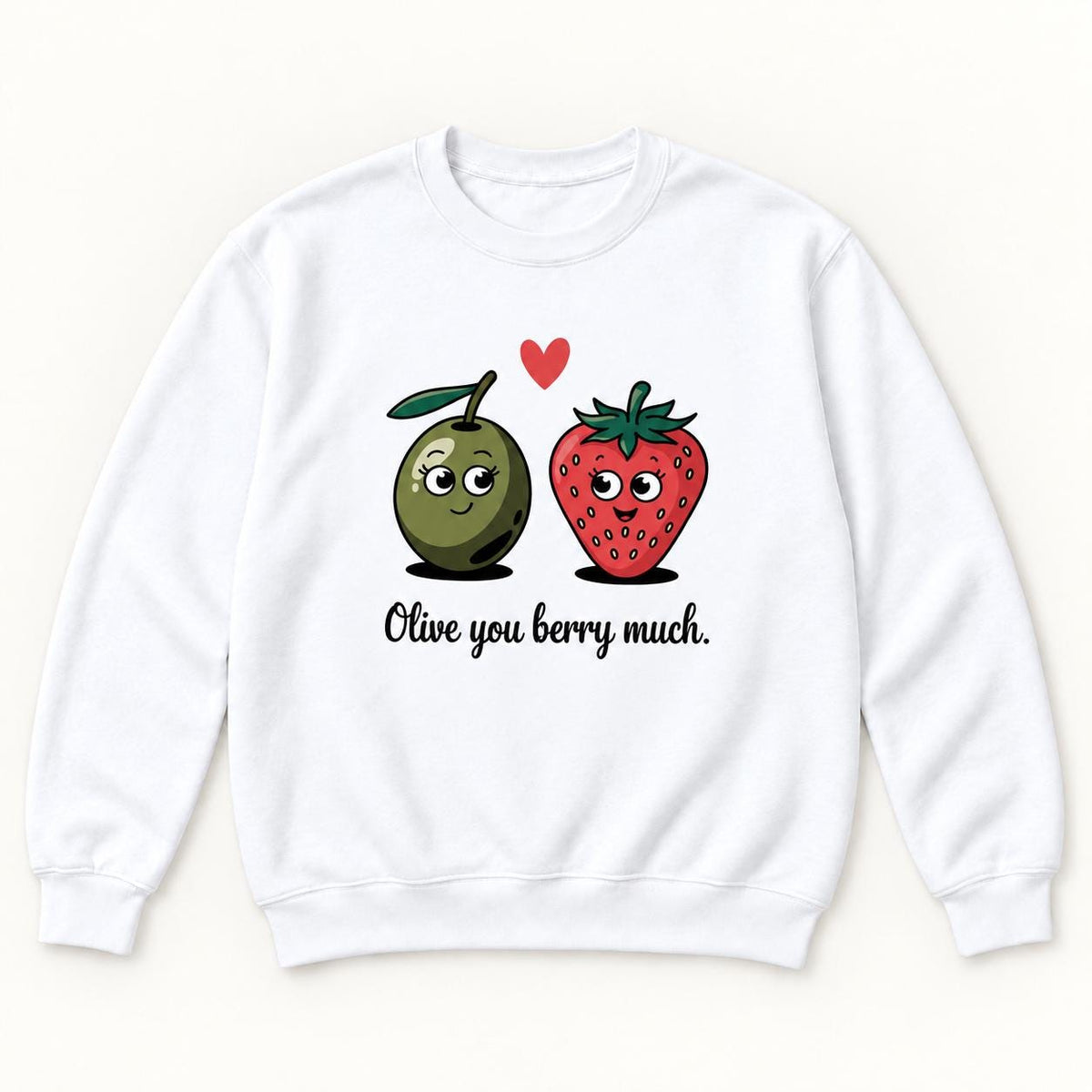 Olive You Berry Much — garment mockup or size chart