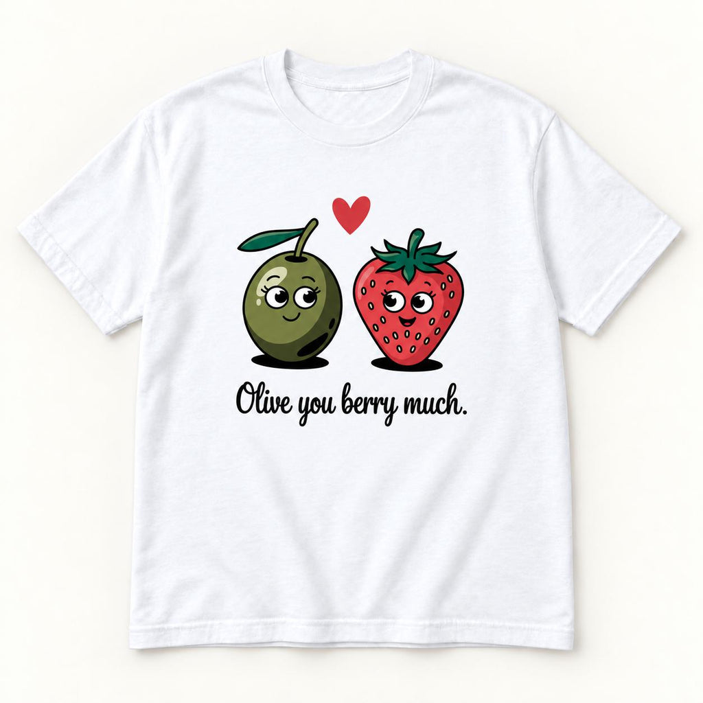 Olive You Berry Much — garment mockup or size chart