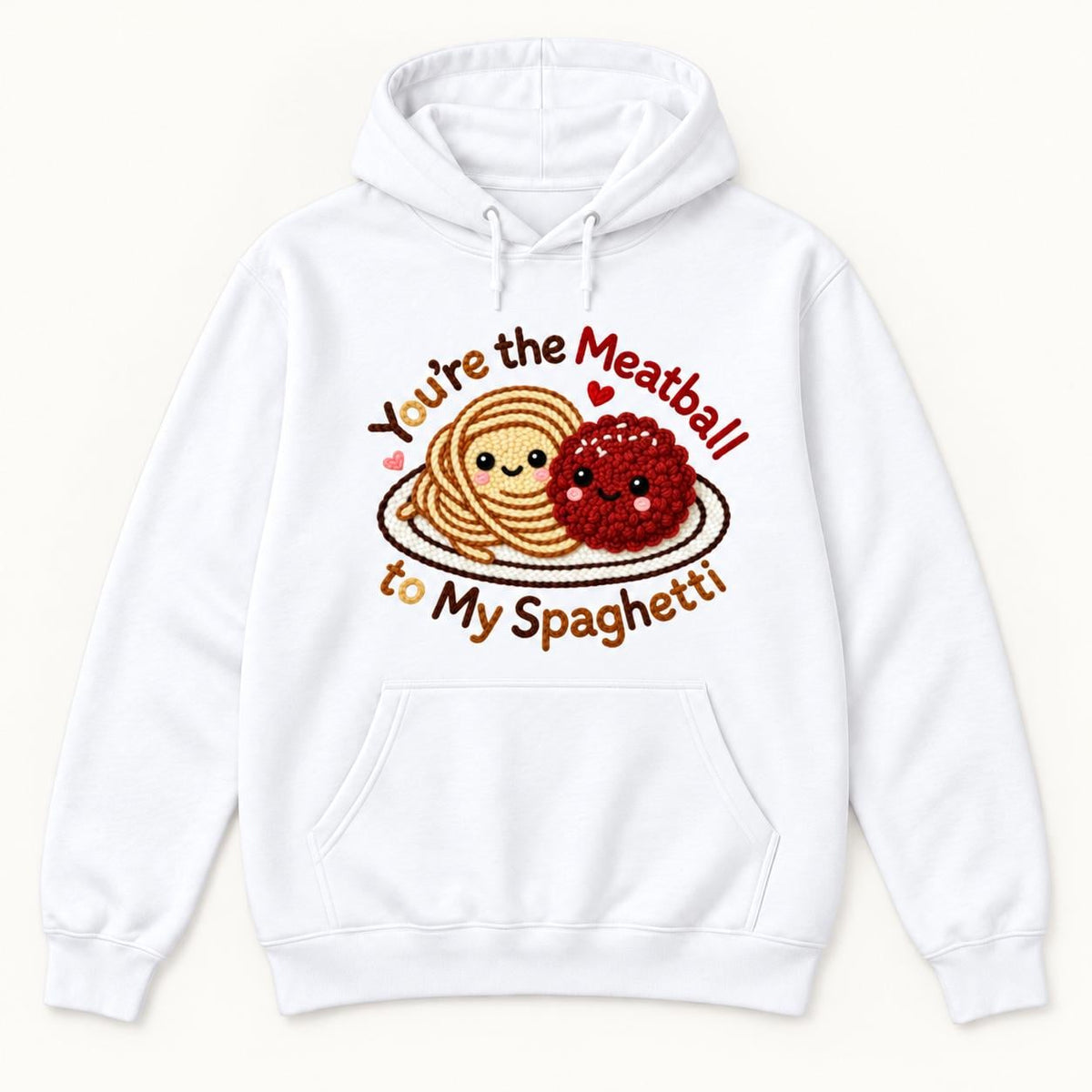 You're the Meatball to My Spaghetti — garment mockup or size chart