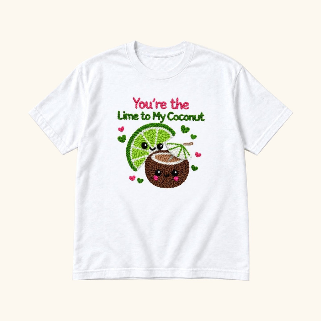 You're the Lime to My Coconut — garment mockup or size chart