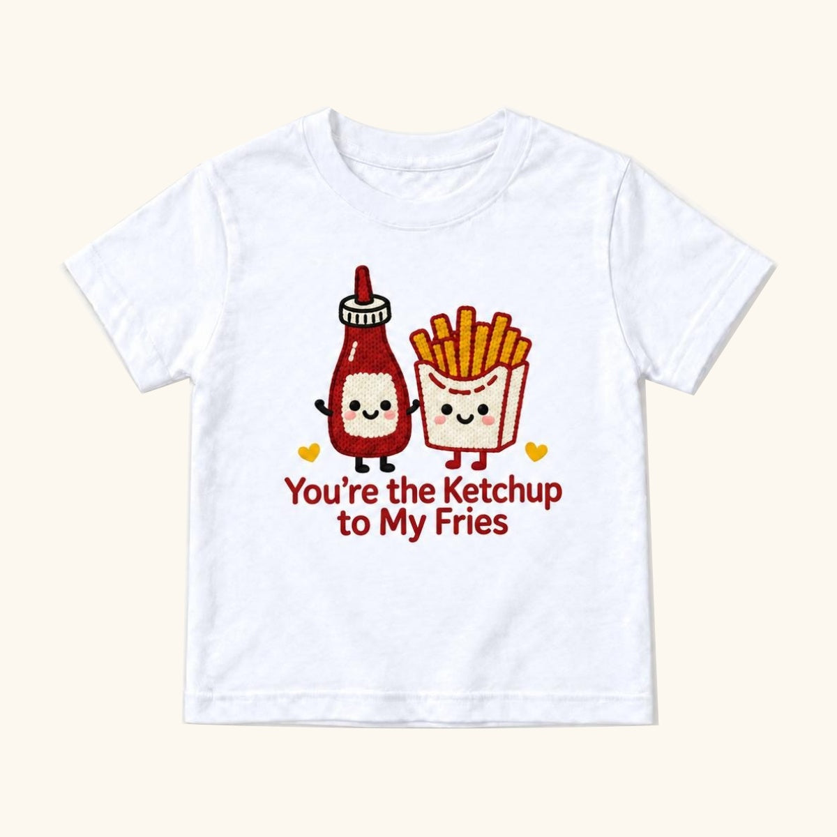 You're the Ketchup to My Fries — garment mockup or size chart