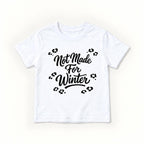 Not Made for Winter — garment mockup or size chart