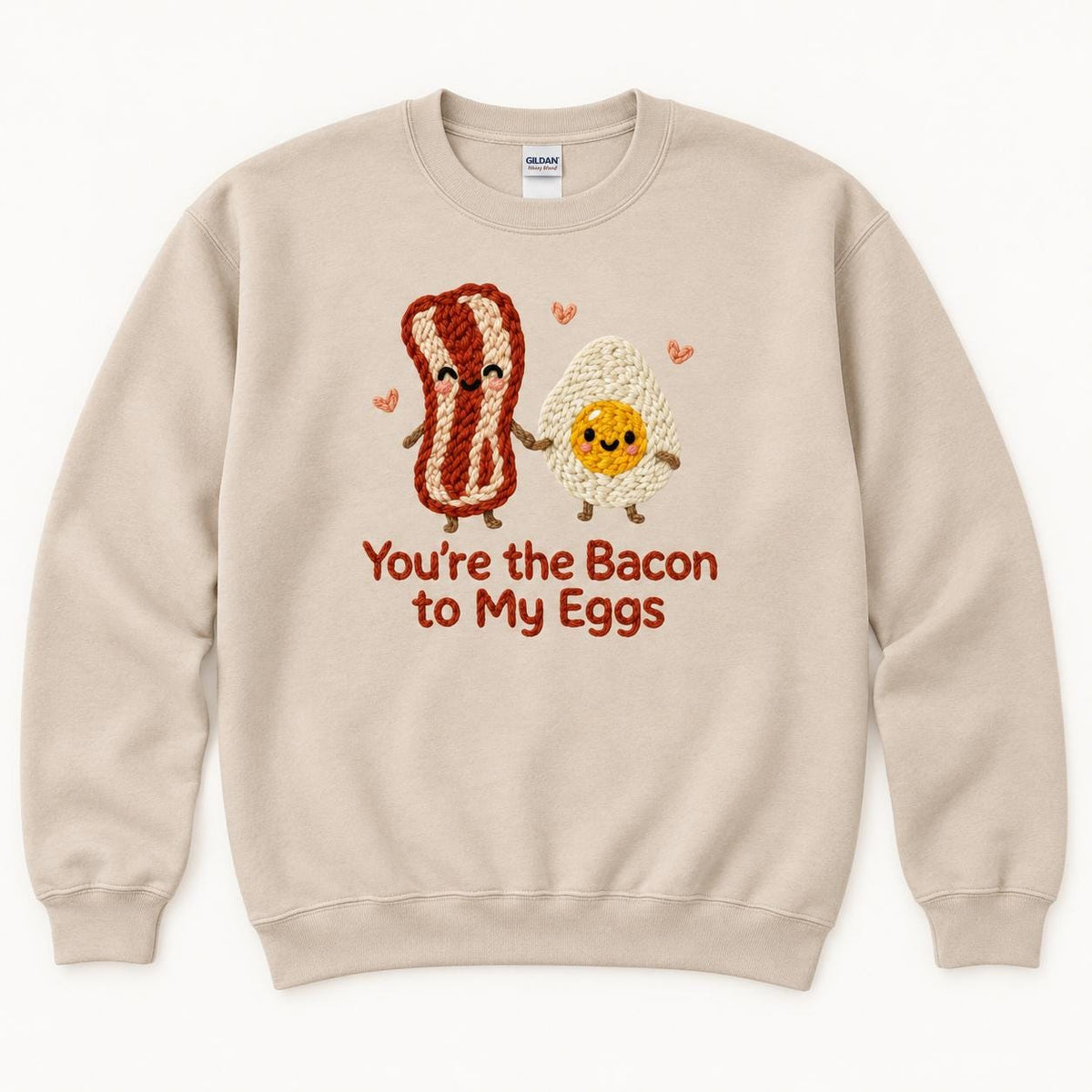 You're the Bacon to My Eggs — garment mockup or size chart