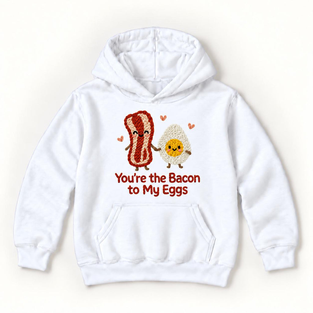 You're the Bacon to My Eggs — garment mockup or size chart