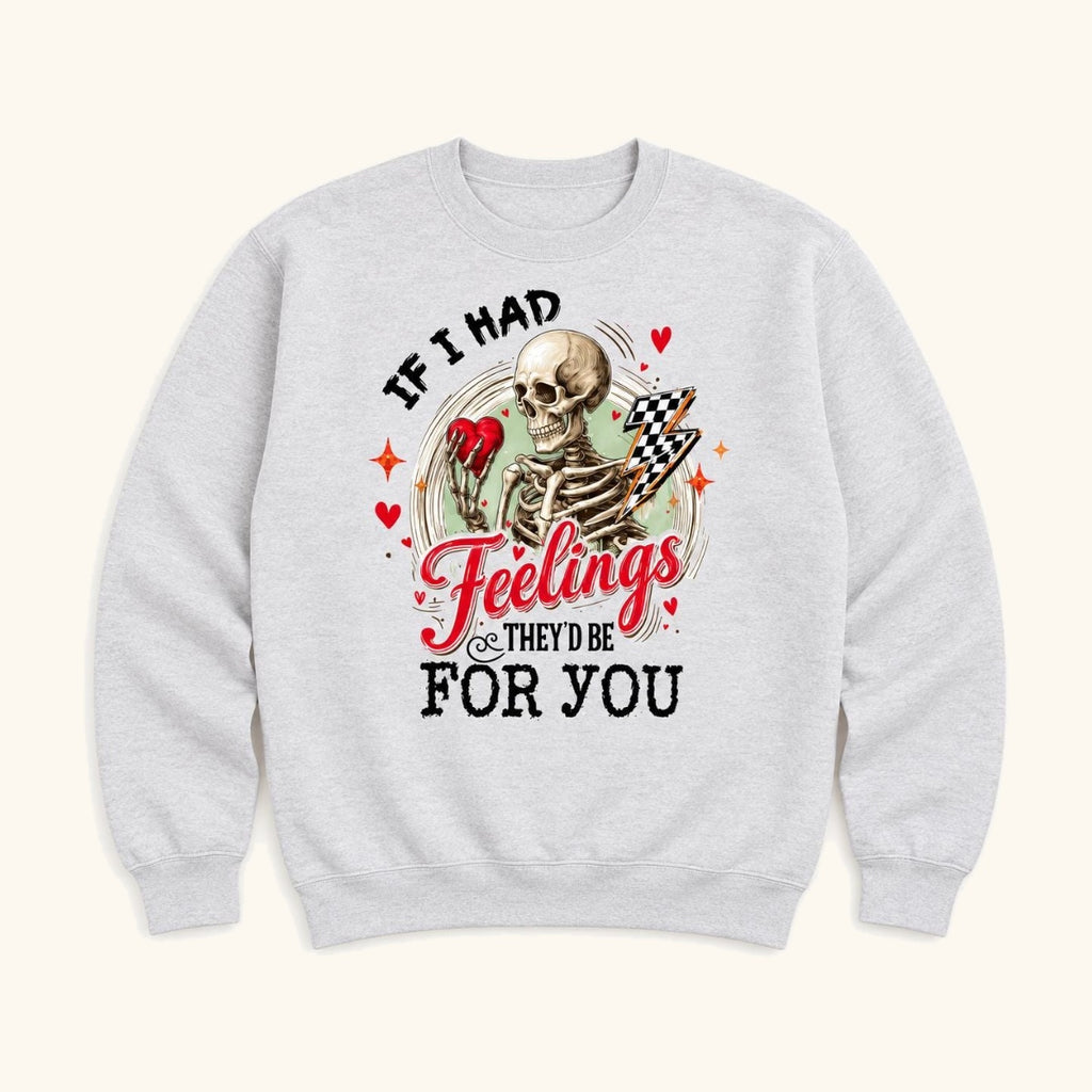 If I Had Feelings They’d Be for You — garment mockup or size chart
