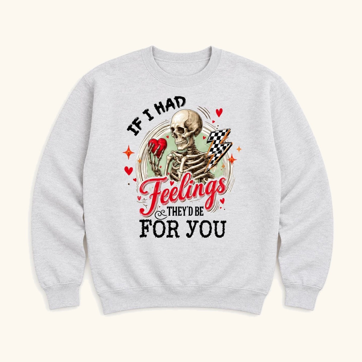 If I Had Feelings They’d Be for You — garment mockup or size chart