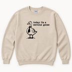 Today I'm a Serious Goose — garment mockup or size chart