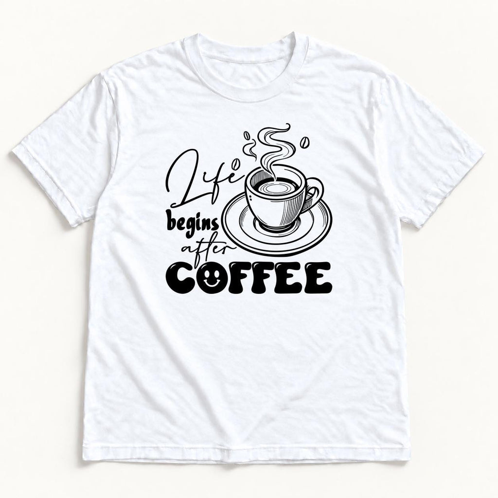 Life Begins After Coffee — garment mockup or size chart