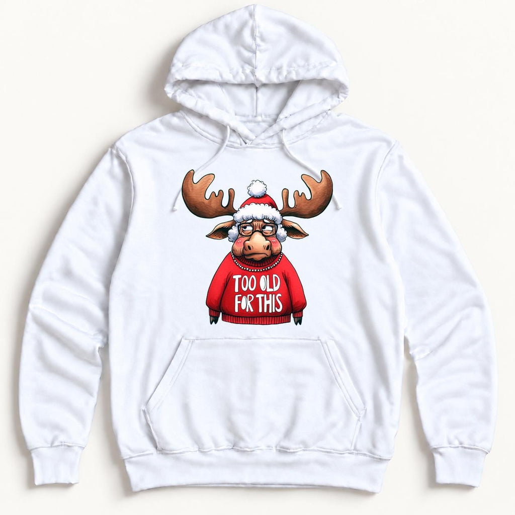Too Old for This Moose — garment mockup or size chart
