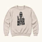 Never Better Skeleton — garment mockup or size chart