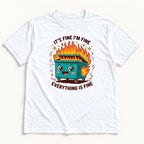 It's Fine I'm Fine Everything Is Fine — garment mockup or size chart