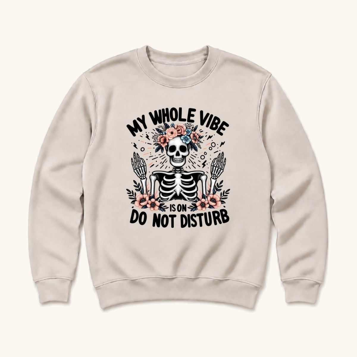 My Whole Vibe Is On Do Not Disturb — garment mockup or size chart