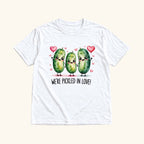 We’re Pickled in Love — garment mockup or size chart
