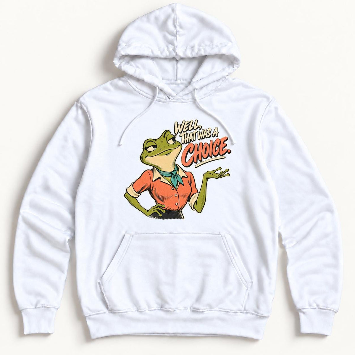 Well That Was a Choice Frog — garment mockup or size chart