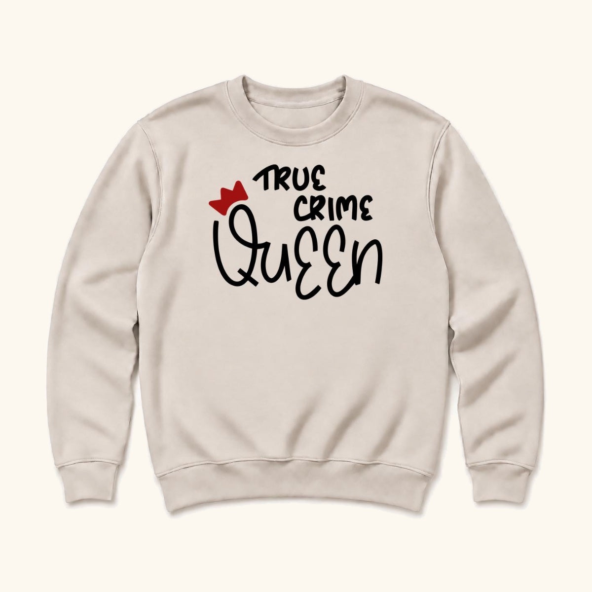 True Crime Queen — garment mockup or size chart
