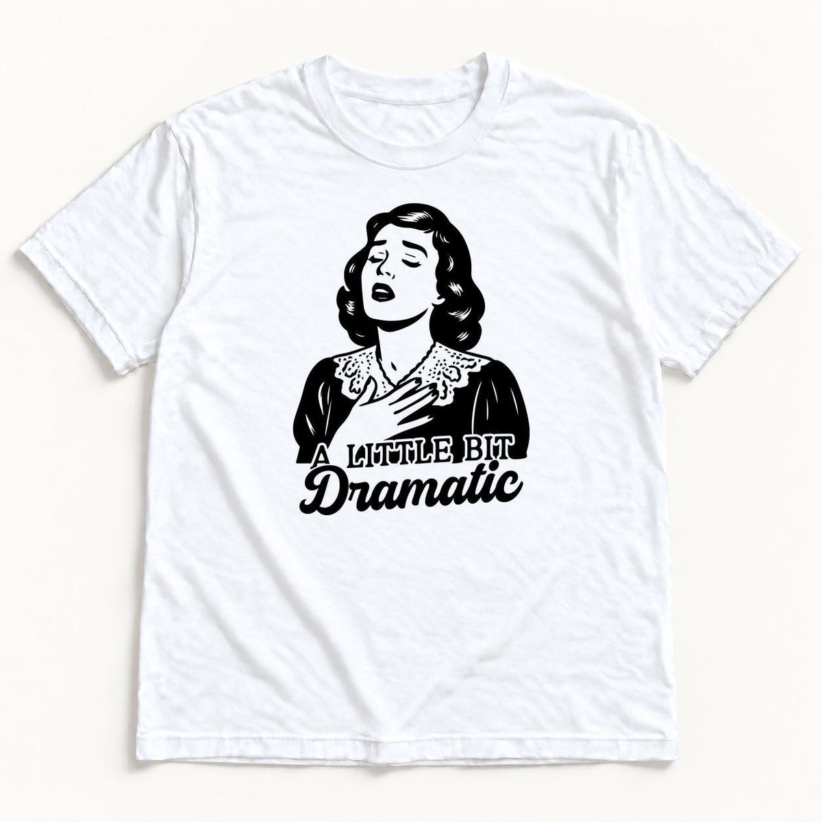A Little Bit Dramatic — garment mockup or size chart