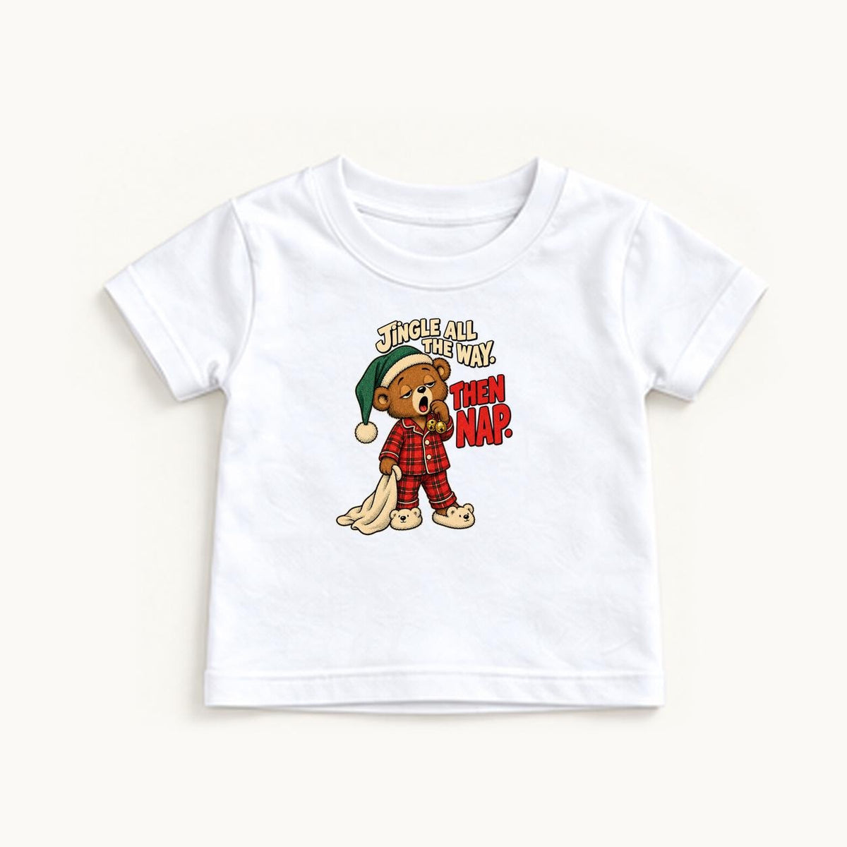 Jingle All the Way Then Nap — garment mockup or size chart