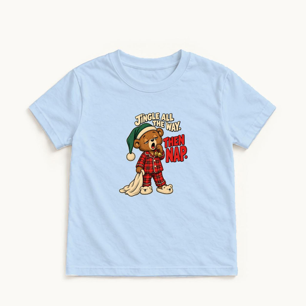 Jingle All the Way Then Nap — garment mockup or size chart