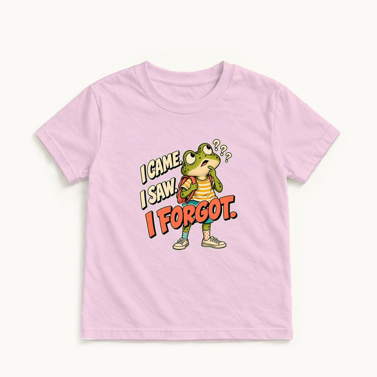 I Came I Saw I Forgot — garment mockup or size chart